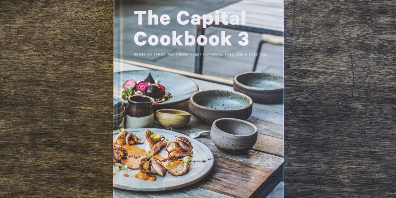 The Capital Cookbook 3: secret recipes from leading restaurants unveiled