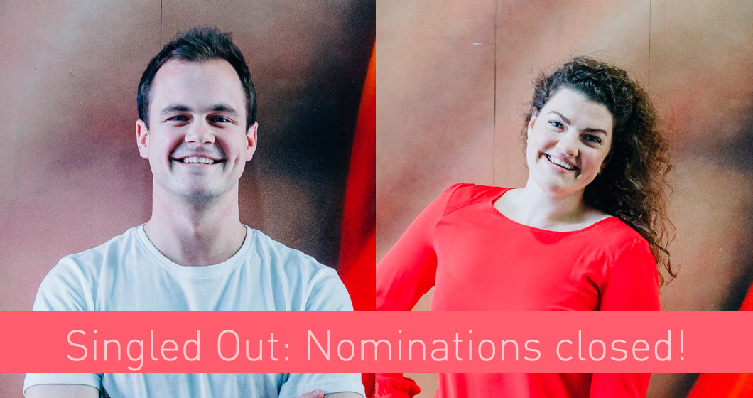 Singled Out: Nominations closed and singles revealed