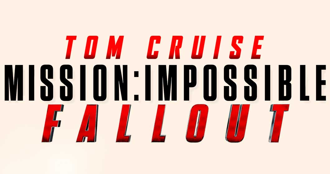 WIN a Double Pass to Mission Impossible: Fallout