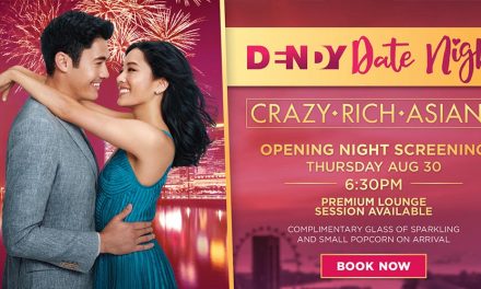 Opening Date Night – Crazy Rich Asians at Dendy Cinemas