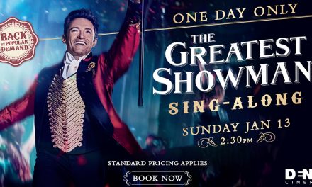 The Greatest Showman Sing-along at Dendy