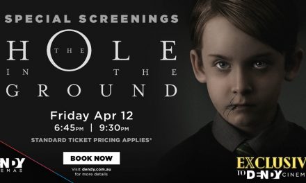 Hole in the Ground – One night only at Dendy