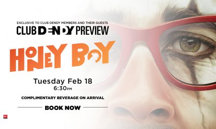 Honey Boy – Club Dendy Preview