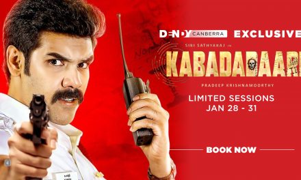 Kabadadaari – Limited Sessions at Dendy Cinemas