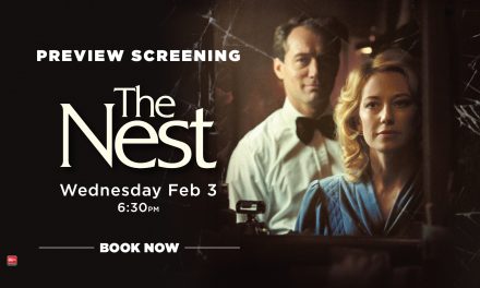 The Nest – Preview Screening at Dendy Cinemas