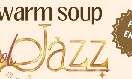 Warm soup, Cool Jazz at Olims Bistro & Bar